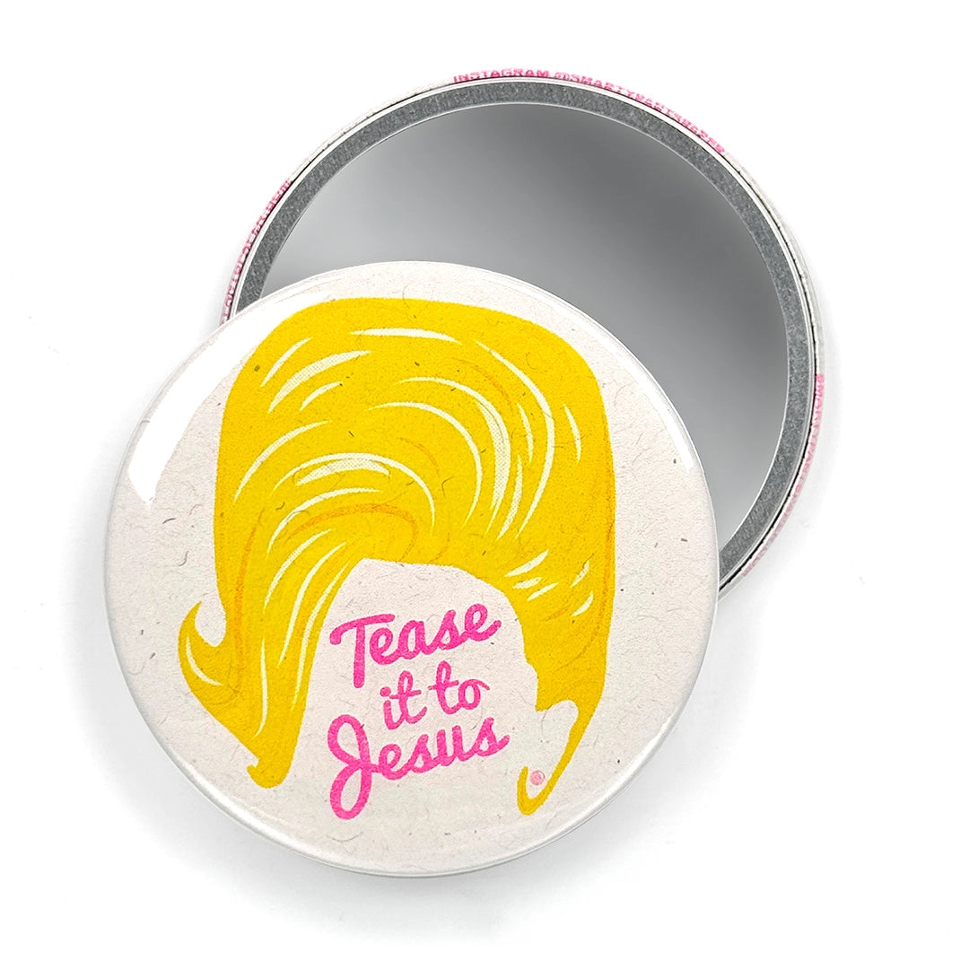 Round light pink mirror with a yellow beehive featuring "Tease it to Jesus" in a dark pink cursive font with a second mirror behind it on a white background.